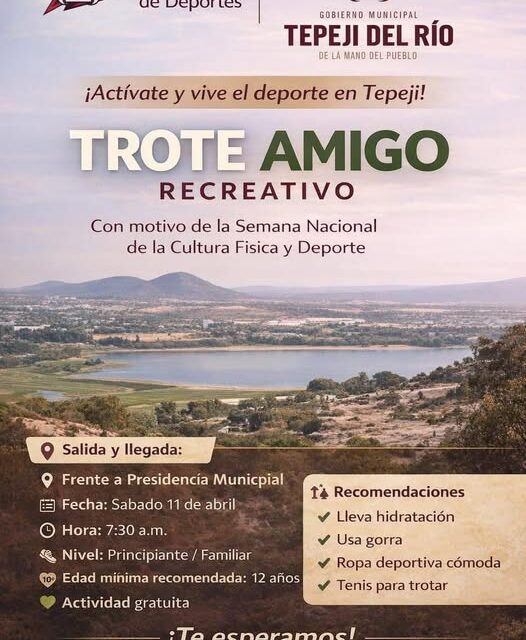 Invitan a participar en el “2do Trote Amigo Recreativo” en Tepeji del Río