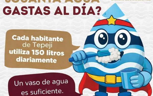 ¿Sabías que cada habitante de Tepeji usa en promedio 150 litros de agua al día?