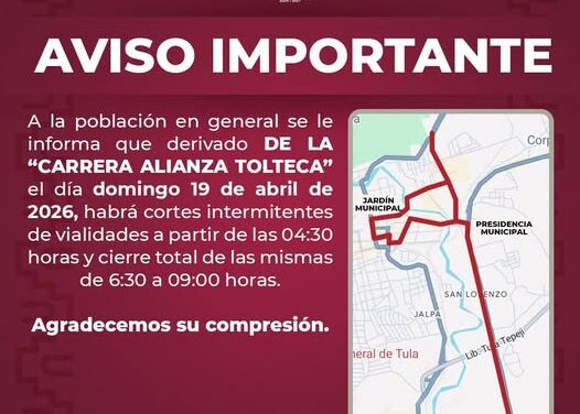 Habrá cierres intermitentes a la circulación en Tula de Allende