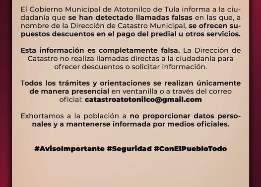 Alertan por llamadas falsas de Catastro en Atotonilco de Tula