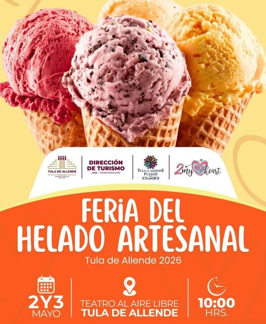 Anuncian Feria del helado artesanal en Tula de Allende
