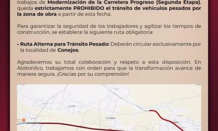 Prohíben paso de vehpiculos de carga por obra vial en Atotonilco de Tula