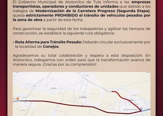 Prohíben paso de vehpiculos de carga por obra vial en Atotonilco de Tula