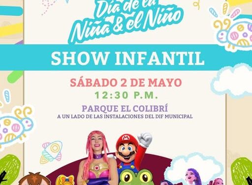 El Gobierno Municipal de Tepeji del Río te invita a celebrar el Día de la Niña y el Niño con un evento lleno de diversión, sorpresas y mucha magia