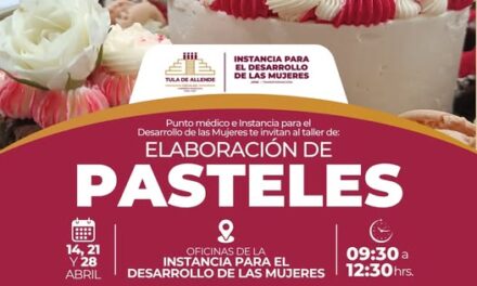Fomentan el autoempleo con curso de elaboración de pasteles en Tula de Allende