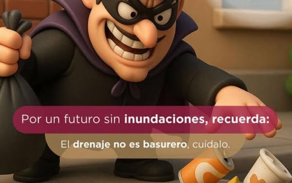 ¿Sabías que tirar basura en la calle es la principal causa de que se tapen las coladeras?