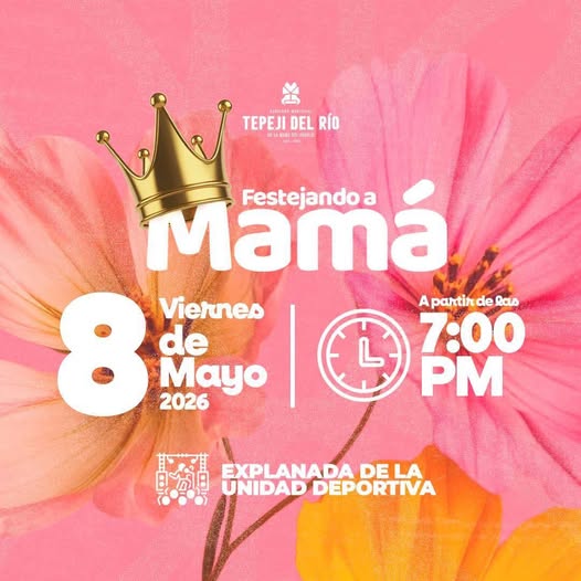 Gobierno municipal festejará a las mamás tepejanas