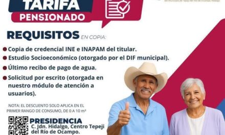 Conoce los requisitos para cambiar el consumo de agua a Tarifa Pensionado