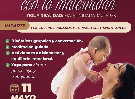 Impartirán Taller «Una vida enlazada con la maternidad» en Atotonilco de Tula