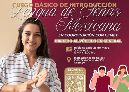 Inscríbete en el curso básico de lengua de señas mexicana