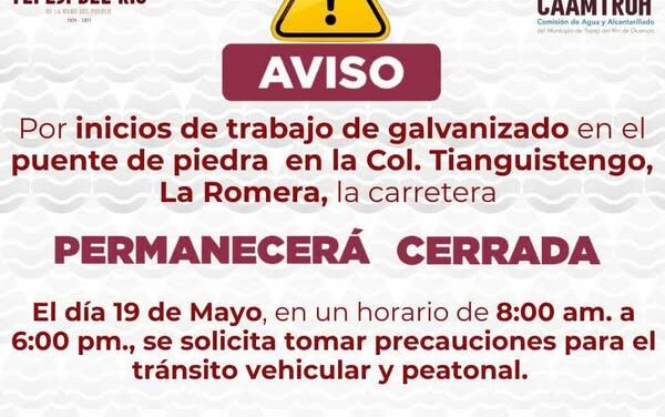 Iniciarán trabajos de galvanizado en el puente de piedra de La Romera en Tepeji