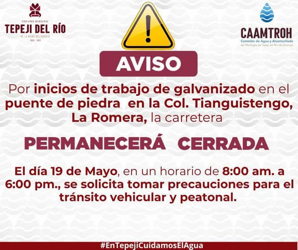 Iniciarán trabajos de galvanizado en el puente de piedra de La Romera en Tepeji