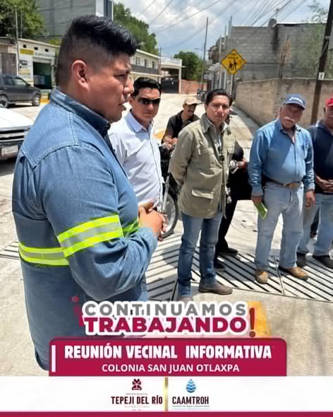 Titular de la CAAMTROH atiende solicitudes de vecinos de San Juan Otlaxpa