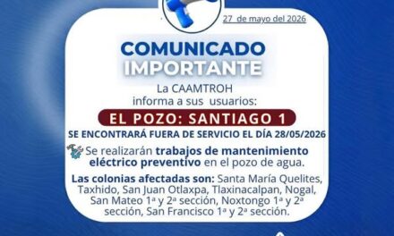 Suspenderán servicio de agua potable en Tepeji del Río por trabajos de mantenimiento