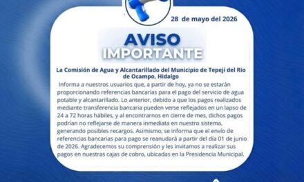 Suspenden temporalmente envío de referencias bancarias para el pago de agua y alcantarillado en Tepeji del Río