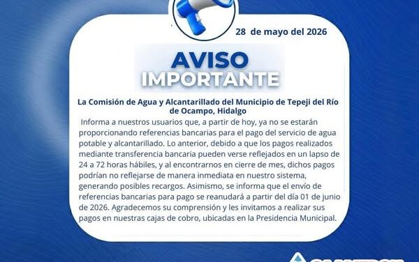 Suspenden temporalmente envío de referencias bancarias para el pago de agua y alcantarillado en Tepeji del Río