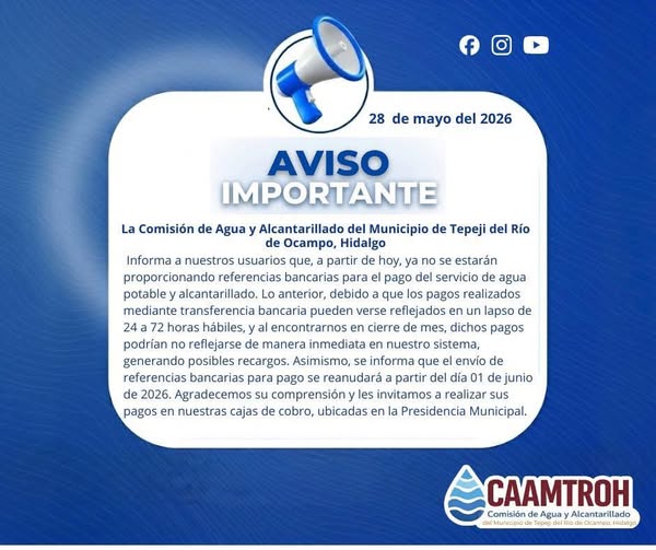Suspenden temporalmente envío de referencias bancarias para el pago de agua y alcantarillado en Tepeji del Río