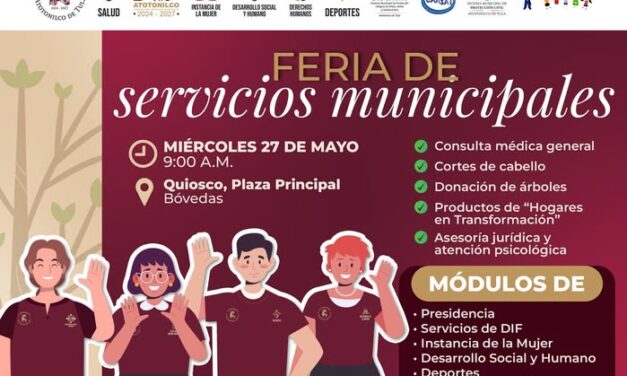 El día de hoy la Feria de Servicios Municipales estará en la colonia Bóvedas