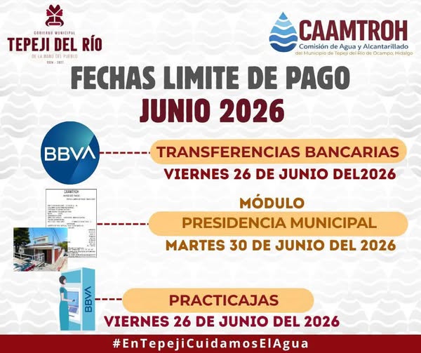 Conoce las fecha límite de pago de tu servicio de agua potable en Tepeji