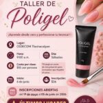 DIF Tepeji te invita a participar en el Taller de Poligel para aprender desde cero y perfeccionar tu técnica