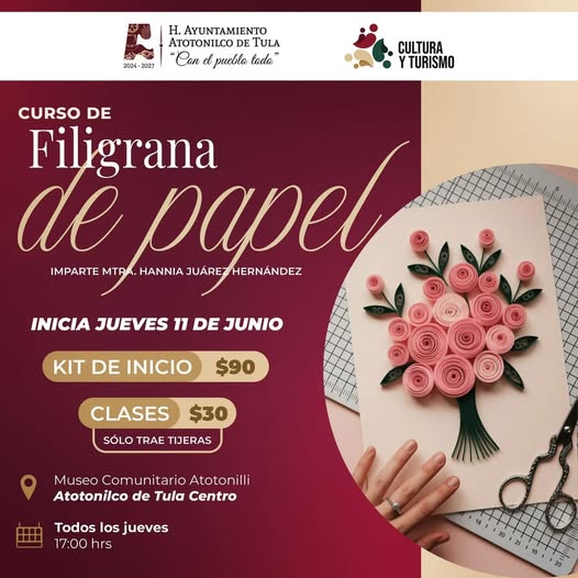 Aprende Filigrama de Papel en Atotonilco de Tula