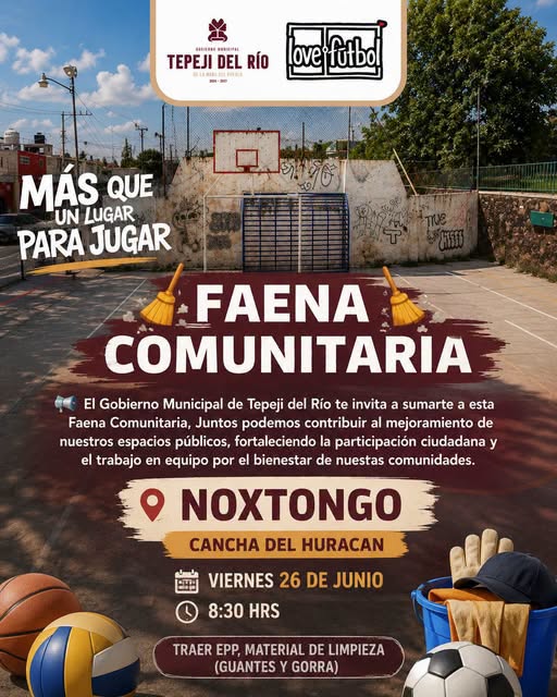 Habrá Faena Comunitaria en Colonia de Tepeji