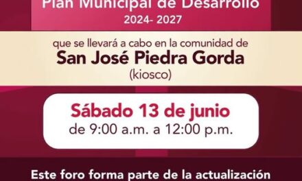 Habrá Foro de Participación Ciudadana en San José Piedra Gorda