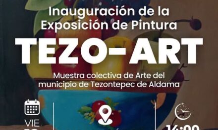 Inaugurarán muestra colectiva de arte «Tezo-Art» en Tula de Allende
