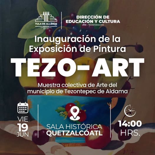 Inaugurarán muestra colectiva de arte «Tezo-Art» en Tula de Allende