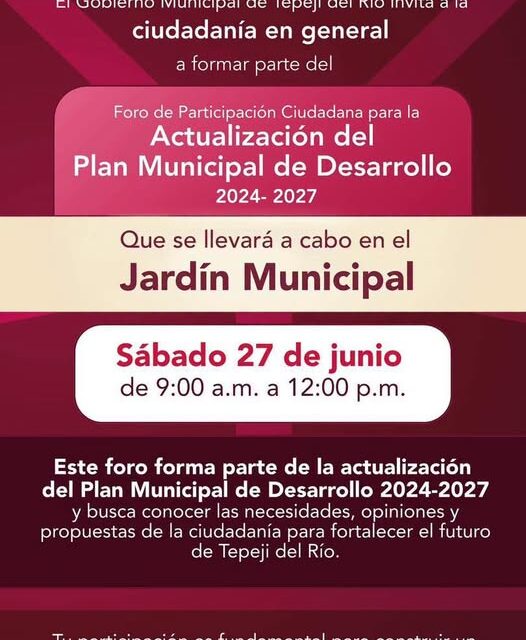 Participa en el Foro de Participación Ciudadana para la Actualización del Plan Municipal de Desarrollo 2024–2027