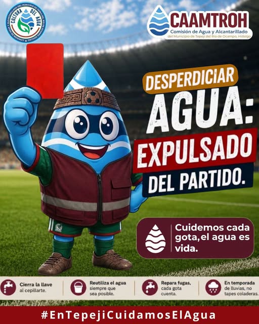¡Tarjeta roja al desperdicio de agua!