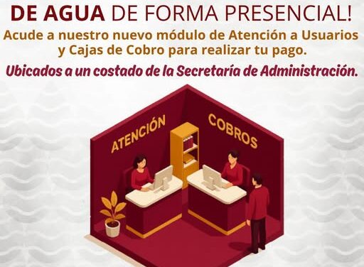 ¡Ponte al corriente y realiza tu pago de agua potable!