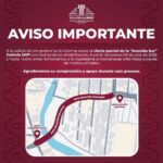 Anuncian cierre parcial de circulación en la Avenidan Sur por tranajos de rehabilitación