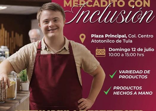 Apoya al «Mercadito con Inclusión» de Atotonilco de Tula