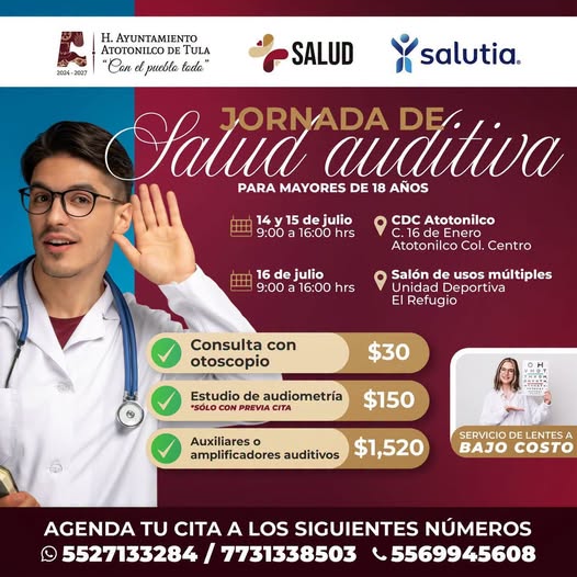 Mañana inicia la 𝗝𝗼𝗿𝗻𝗮𝗱𝗮 𝗱𝗲 𝗦𝗮𝗹𝘂𝗱 𝗔𝘂𝗱𝗶𝘁𝗶𝘃𝗮 en Atotonilco de Tula