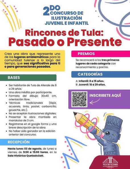 Gobierno Municipal de Tula de Allende convoca al 2.º Concurso de Ilustración Juvenil e Infantil «Rincones de Tula: Pasado o Presente»