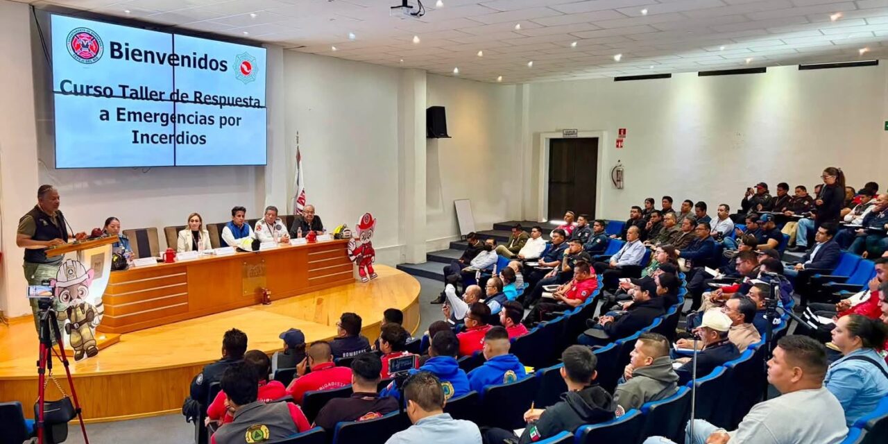 Inicia Curso–Taller de Atención a Incendios en Tepeji del Río con la participación de más de 100 elementos de emergencia