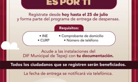 Inicia registro al programa “Es por ti” en Tepeji del Río