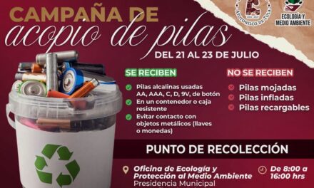 Atotonilco de Tula impulsa campaña de acopio de pilas para proteger el medio ambiente