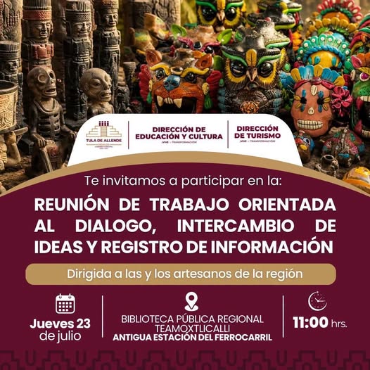 Gobierno de Tula de Allende convoca a artesanos a mesa de trabajo para fortalecer el sector