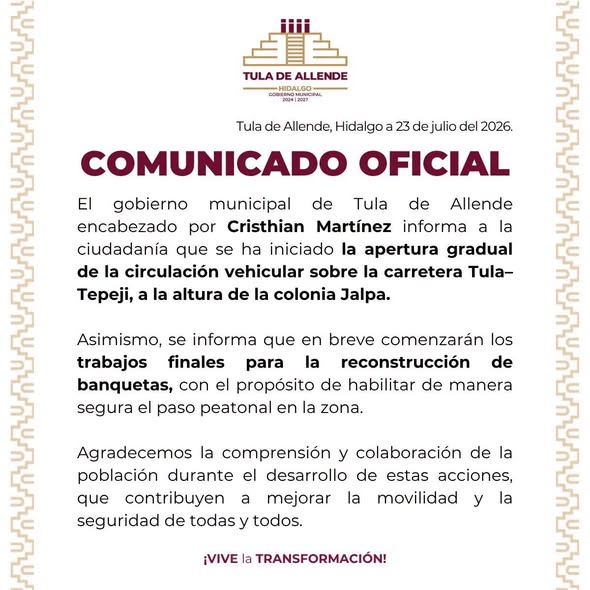 Gobierno de Tula anuncia apertura gradual de circulación de la carretera Tula-Tepeji a la altura de Jalpa