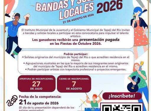 Gobierno de Tepeji del Río lanza convocatoria para bandas y solistas; ganadores se presentarán en las Fiestas de Octubre