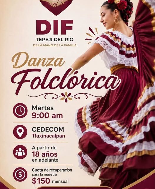 DIF Tepeji del Río invita a participar en taller de Danza Folclórica