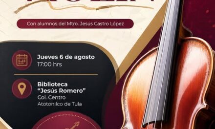 Gobierno Municipal invita al Recital de Violín de alumnos del Mtro. Jesús Castro López