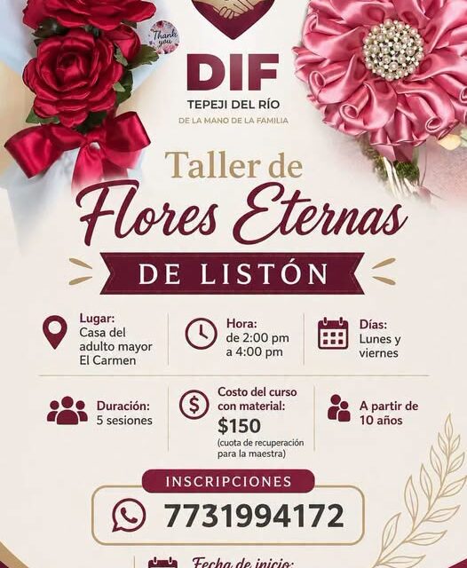 DIF Tepeji abre inscripciones para el Taller de Flores Eternas de Listón