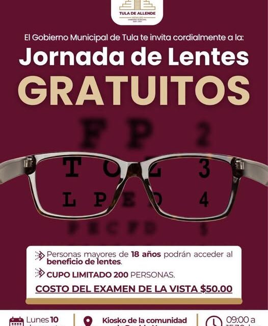 El Gobierno Municipal de Tula de Allende te invita a la jornada de lentes gratuitos