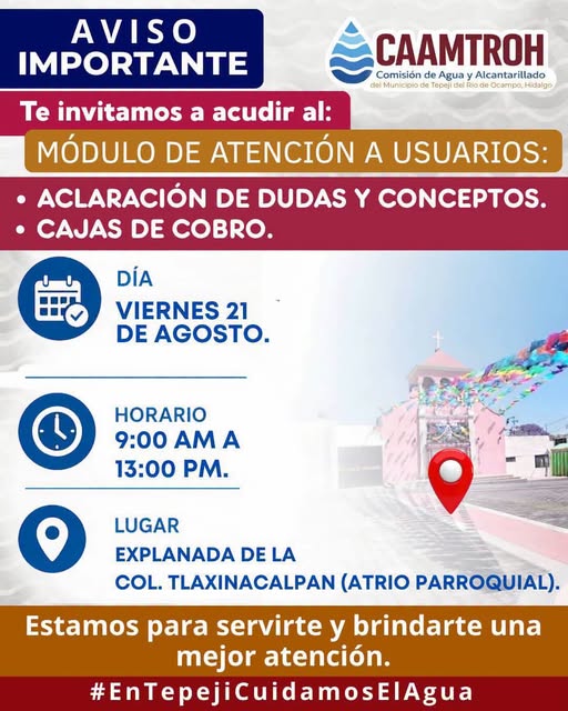 CAAMTROH llevará módulo de atención a vecinos de Tlaxinacalpan