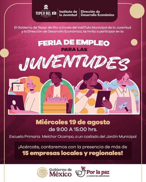Aún estás a tiempo de acudir a la Feria del Empleo para las Juventudes en Tepeji del Río