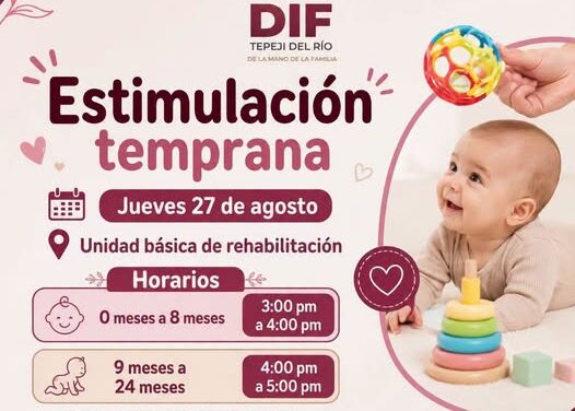 DIF Tepeji del Río invita a participar en sesiones de estimulación temprana