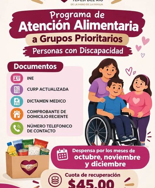 TEPEJI DEL RÍO ABRE PROGRAMA DE APOYO ALIMENTARIO PARA PERSONAS CON DISCAPACIDAD
